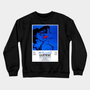 Querelle (Albatros Filmproduktion, 1982) Crewneck Sweatshirt